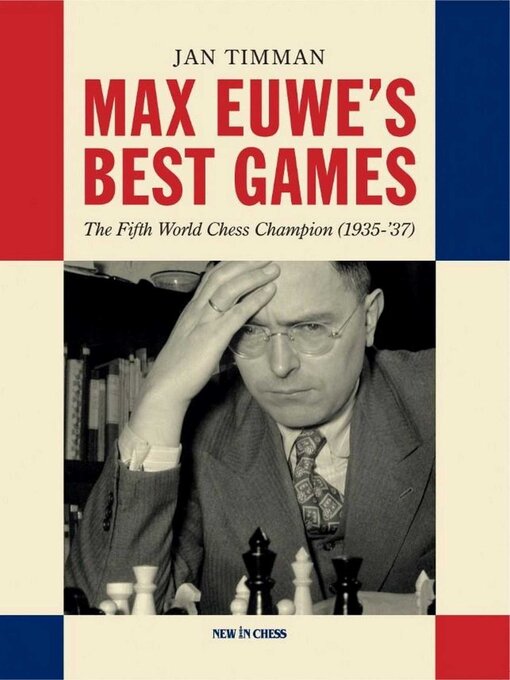 Title details for Max Euwe's Best Games by Jan Timman - Available